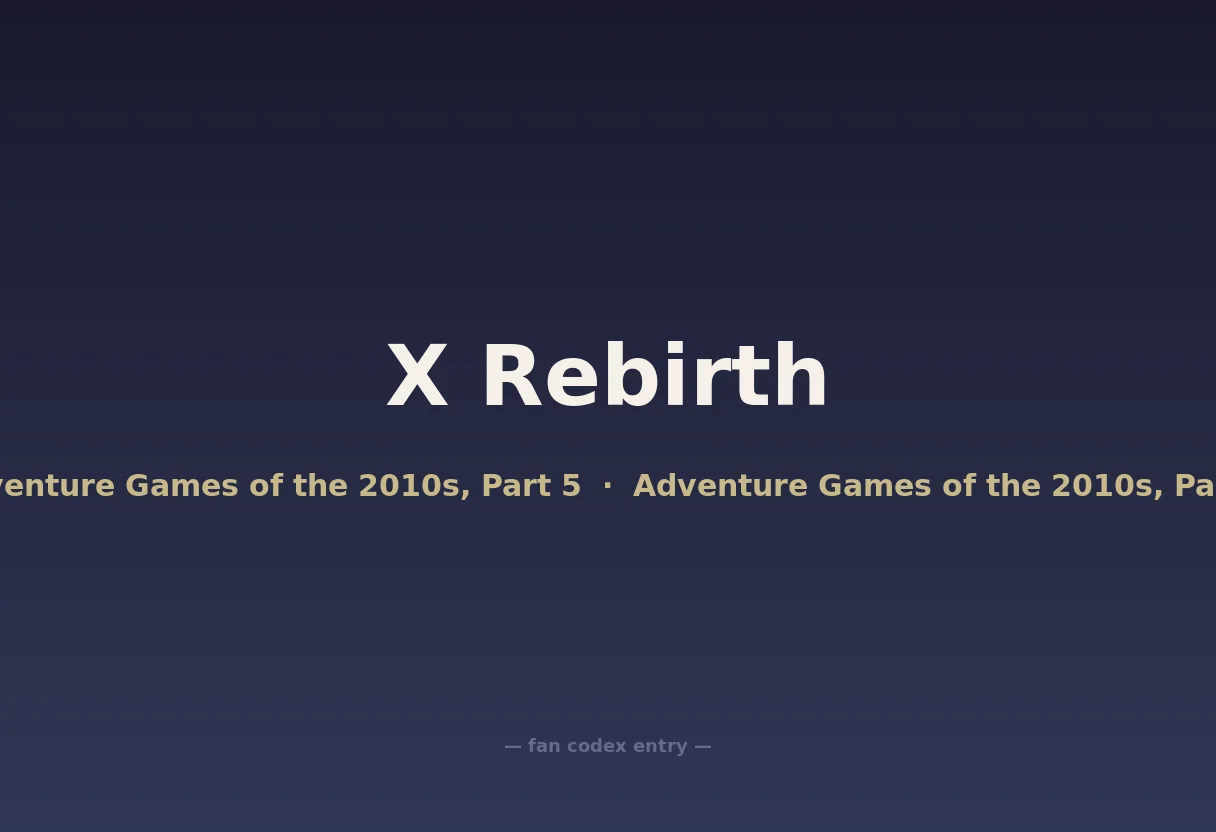 X Rebirth