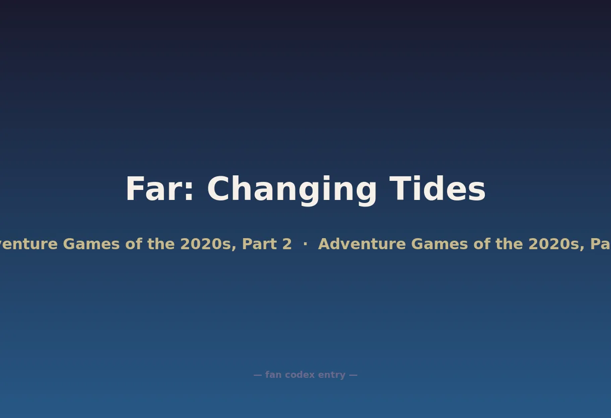Far: Changing Tides