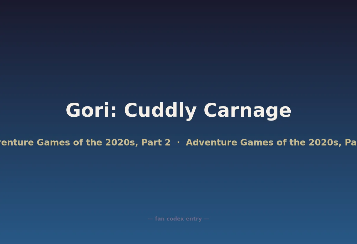 Gori: Cuddly Carnage