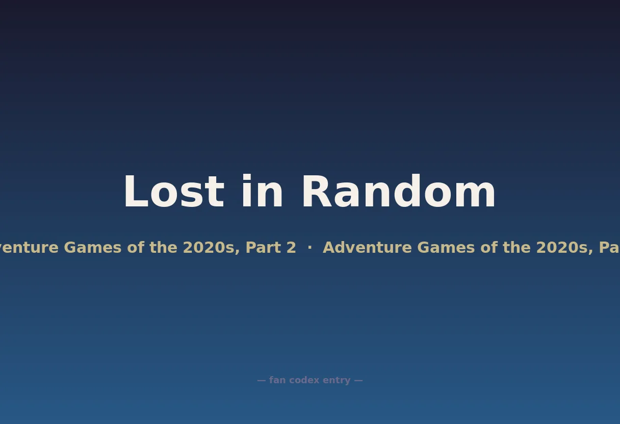 Lost in Random