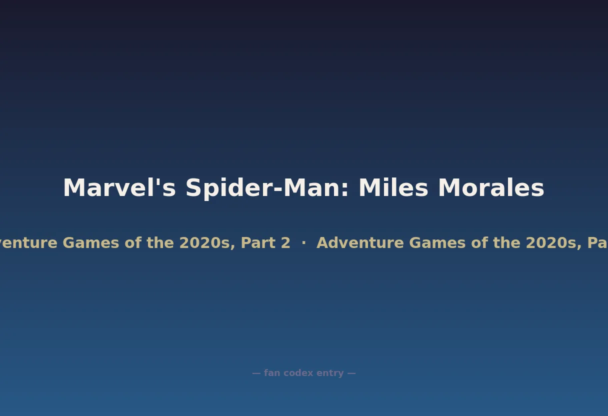 Marvel's Spider-Man: Miles Morales