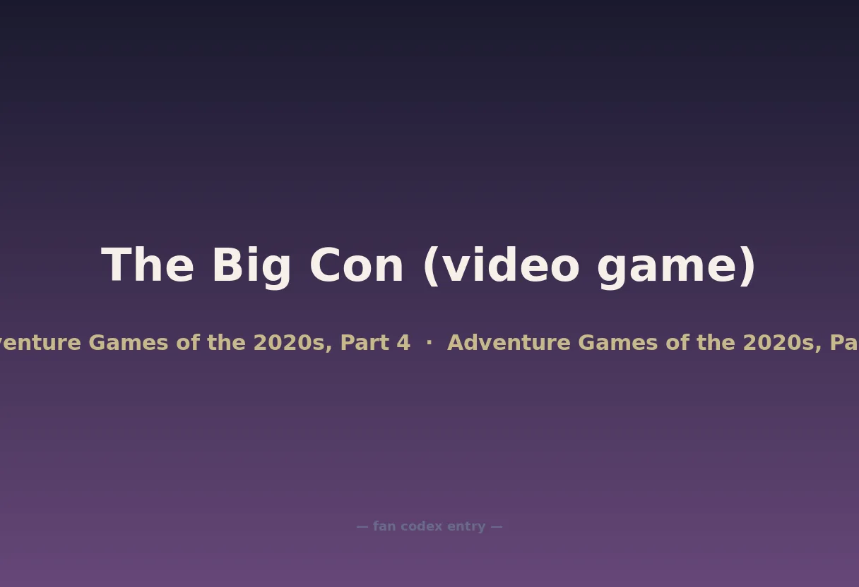 The Big Con (video game)