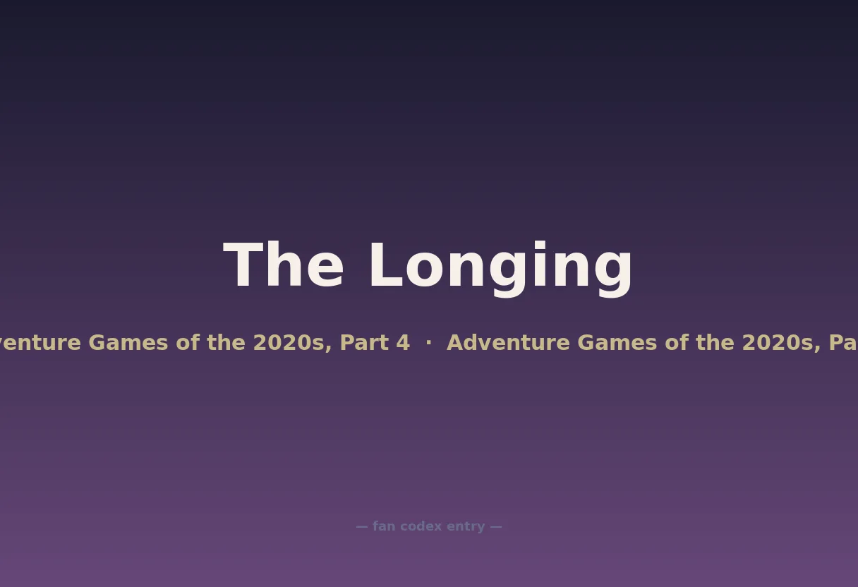 The Longing