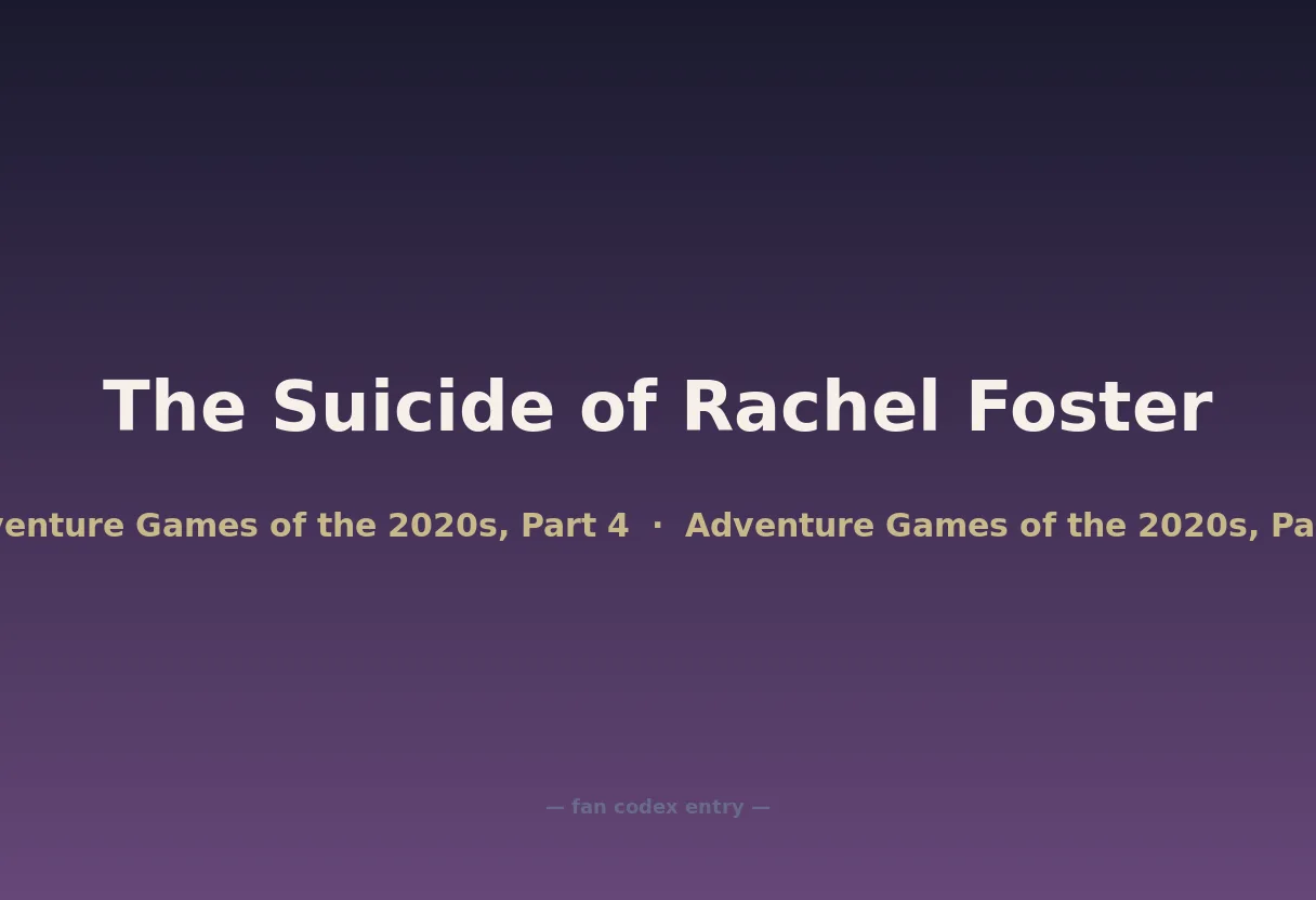 The Suicide of Rachel Foster