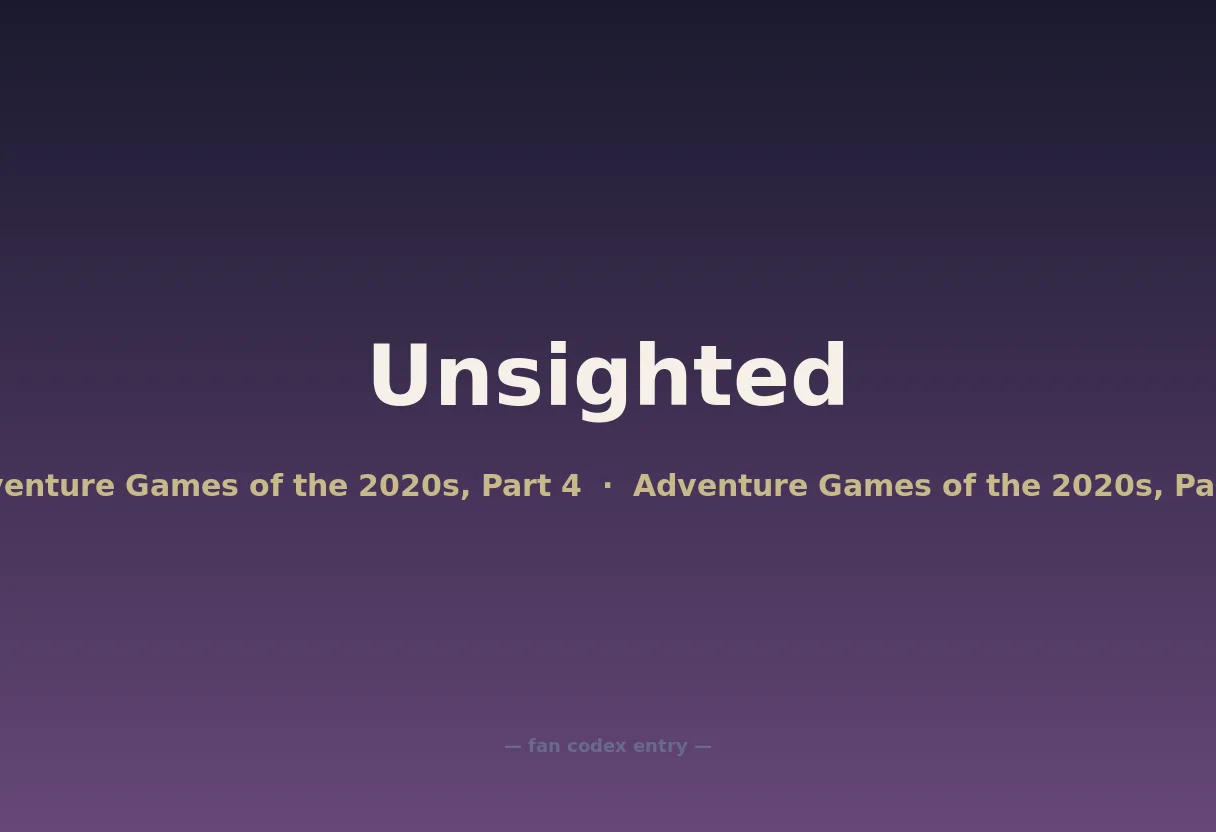 Unsighted