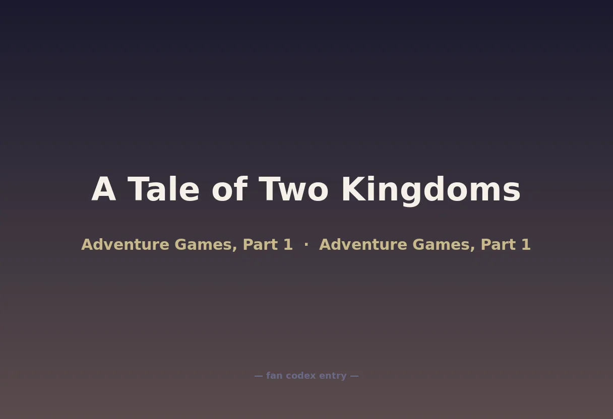 A Tale of Two Kingdoms