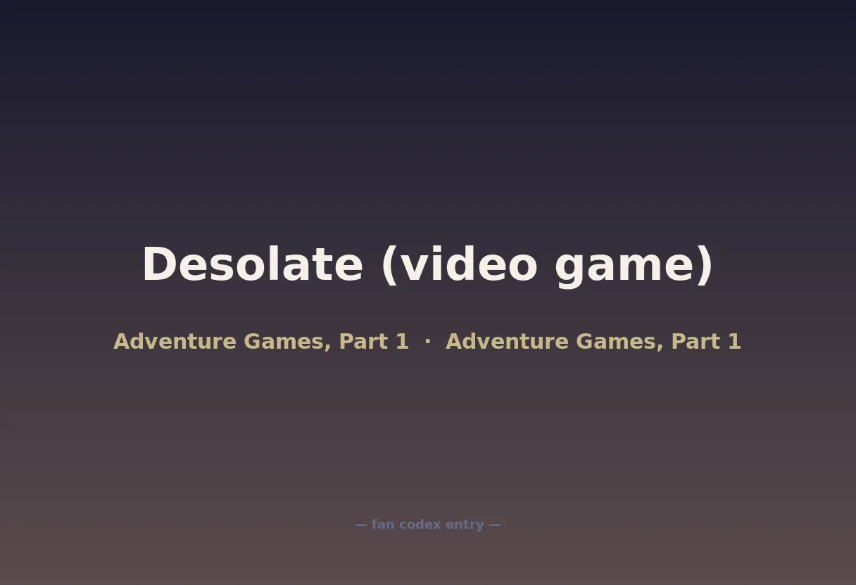 Desolate (video game)