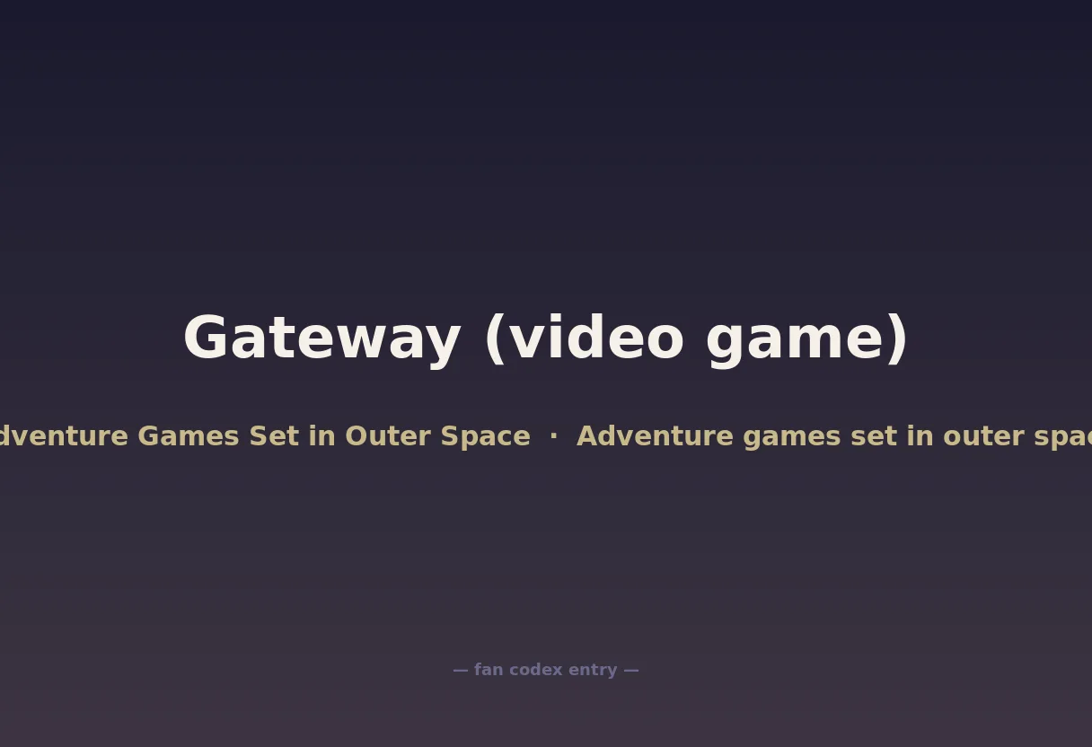 Gateway (video game)