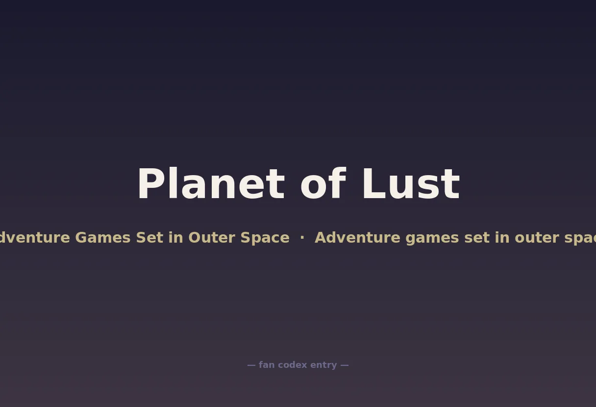 Planet of Lust