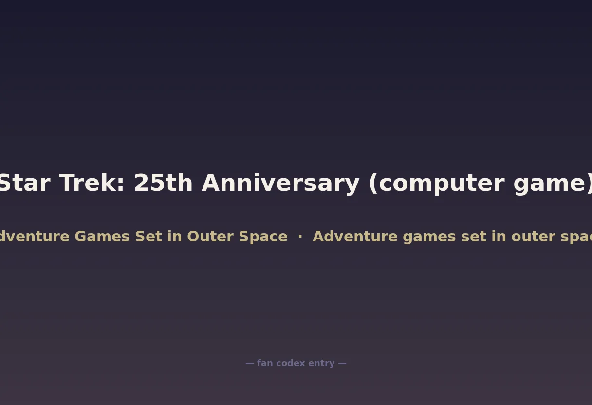 Star Trek: 25th Anniversary (computer game)