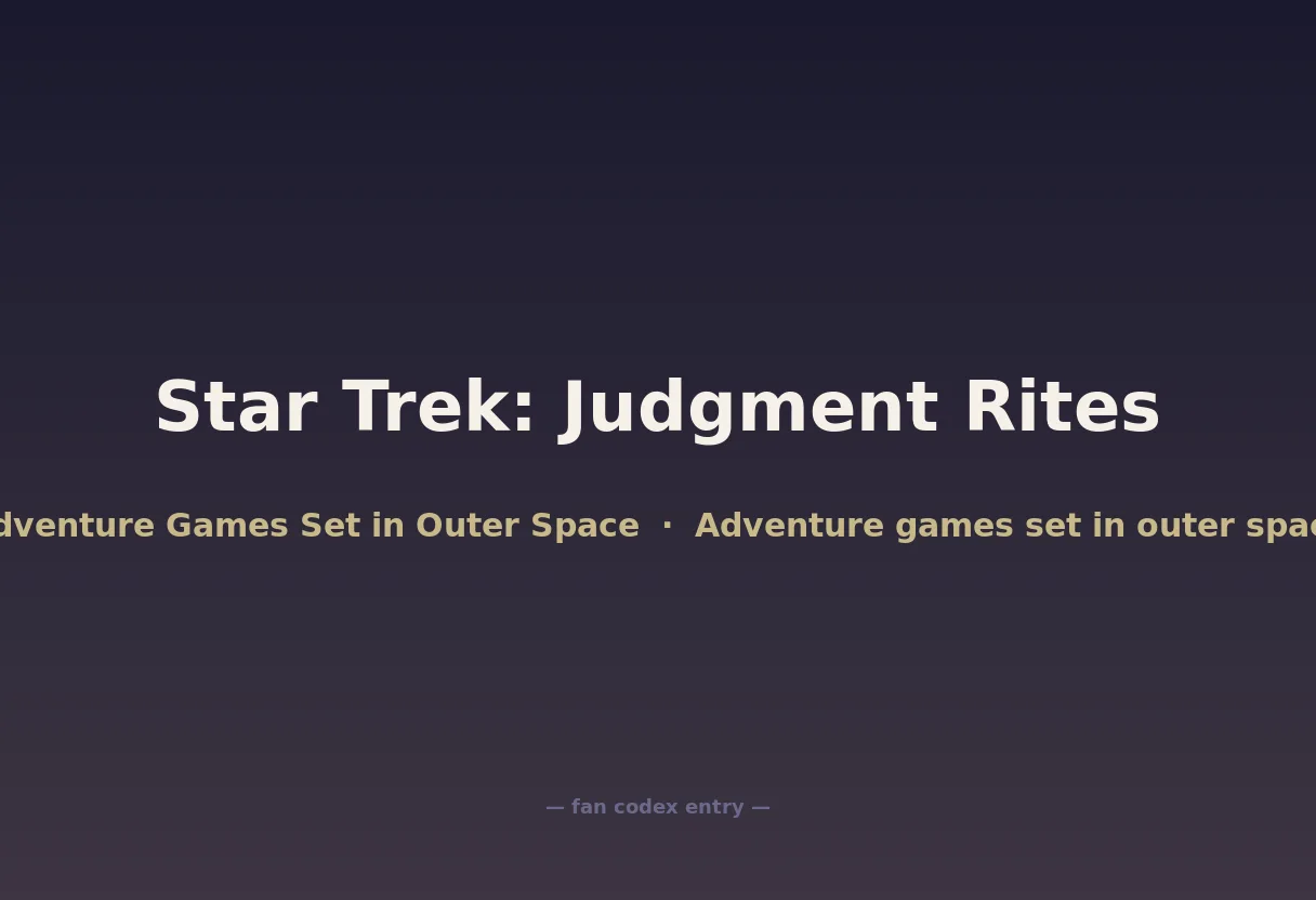 Star Trek: Judgment Rites