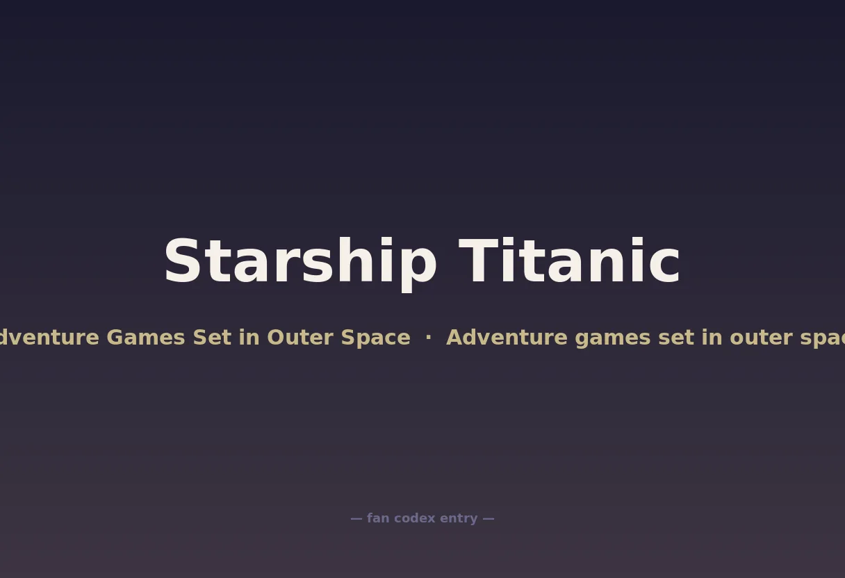 Starship Titanic