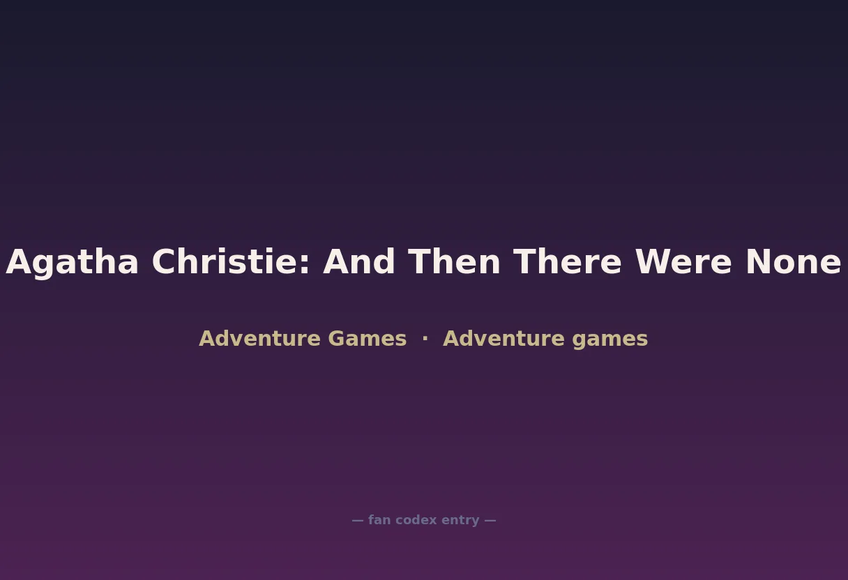 Agatha Christie: And Then There Were None