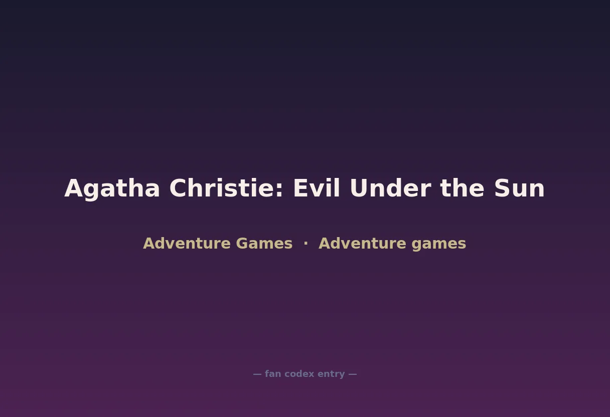 Agatha Christie: Evil Under the Sun
