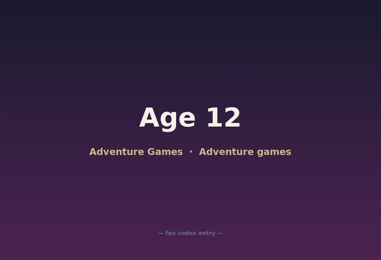 Age 12