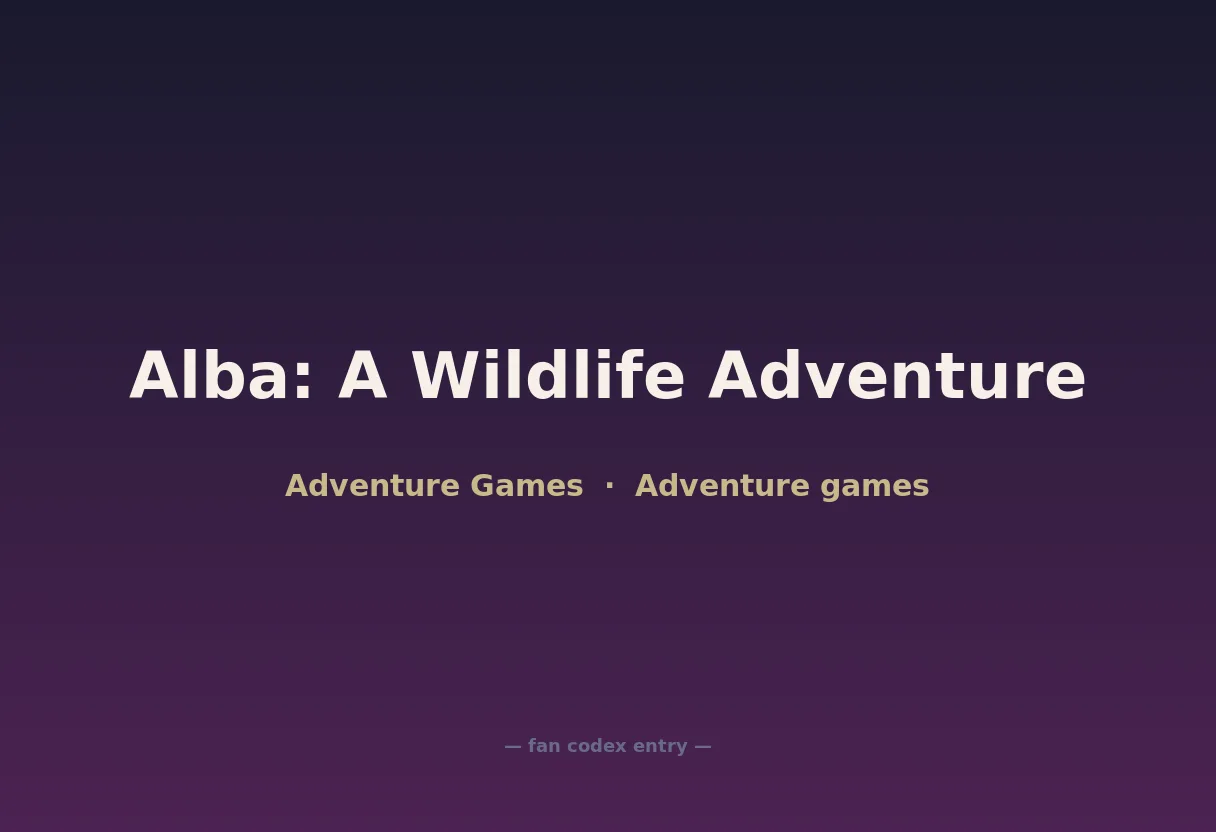 Alba: A Wildlife Adventure