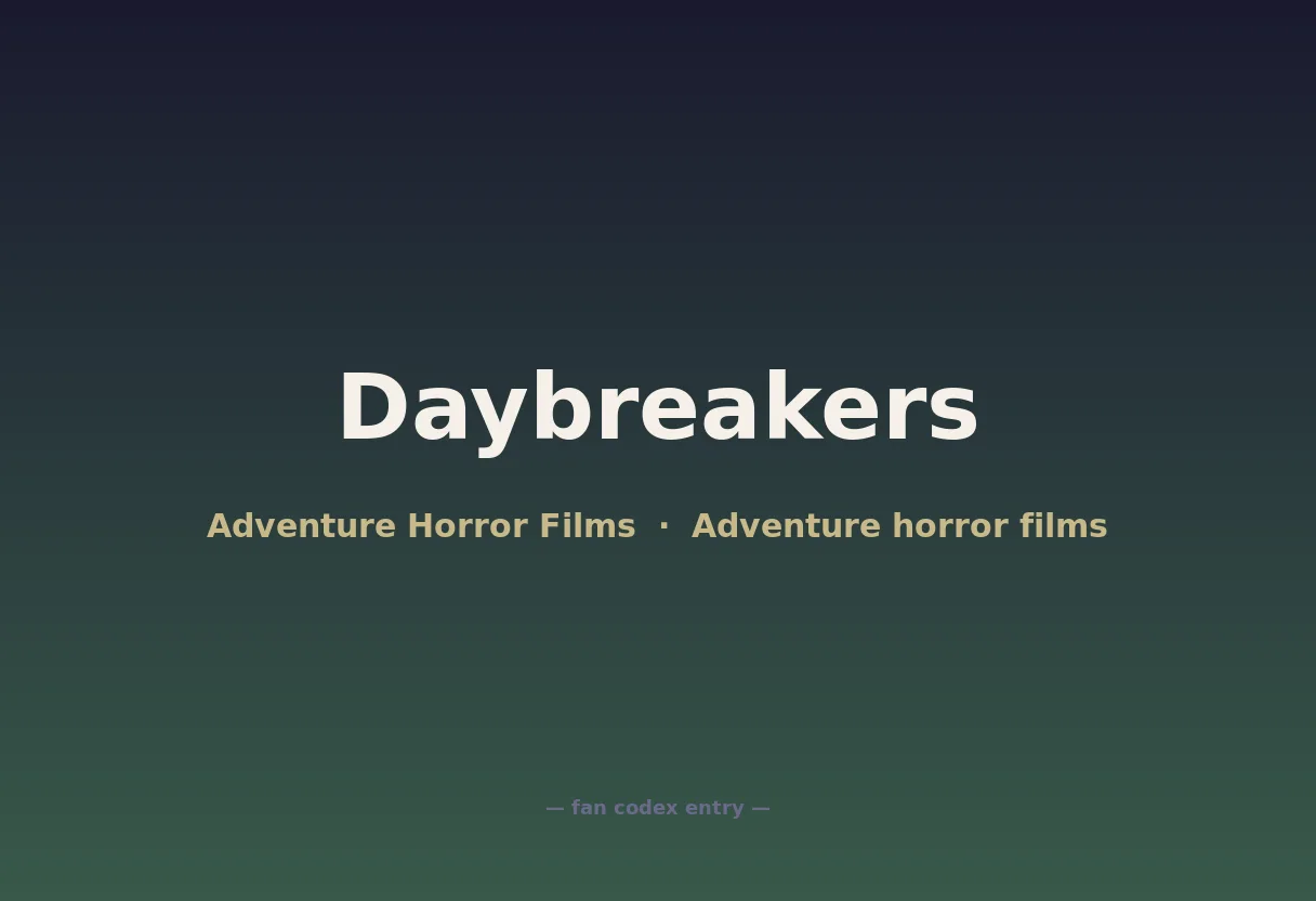 Daybreakers