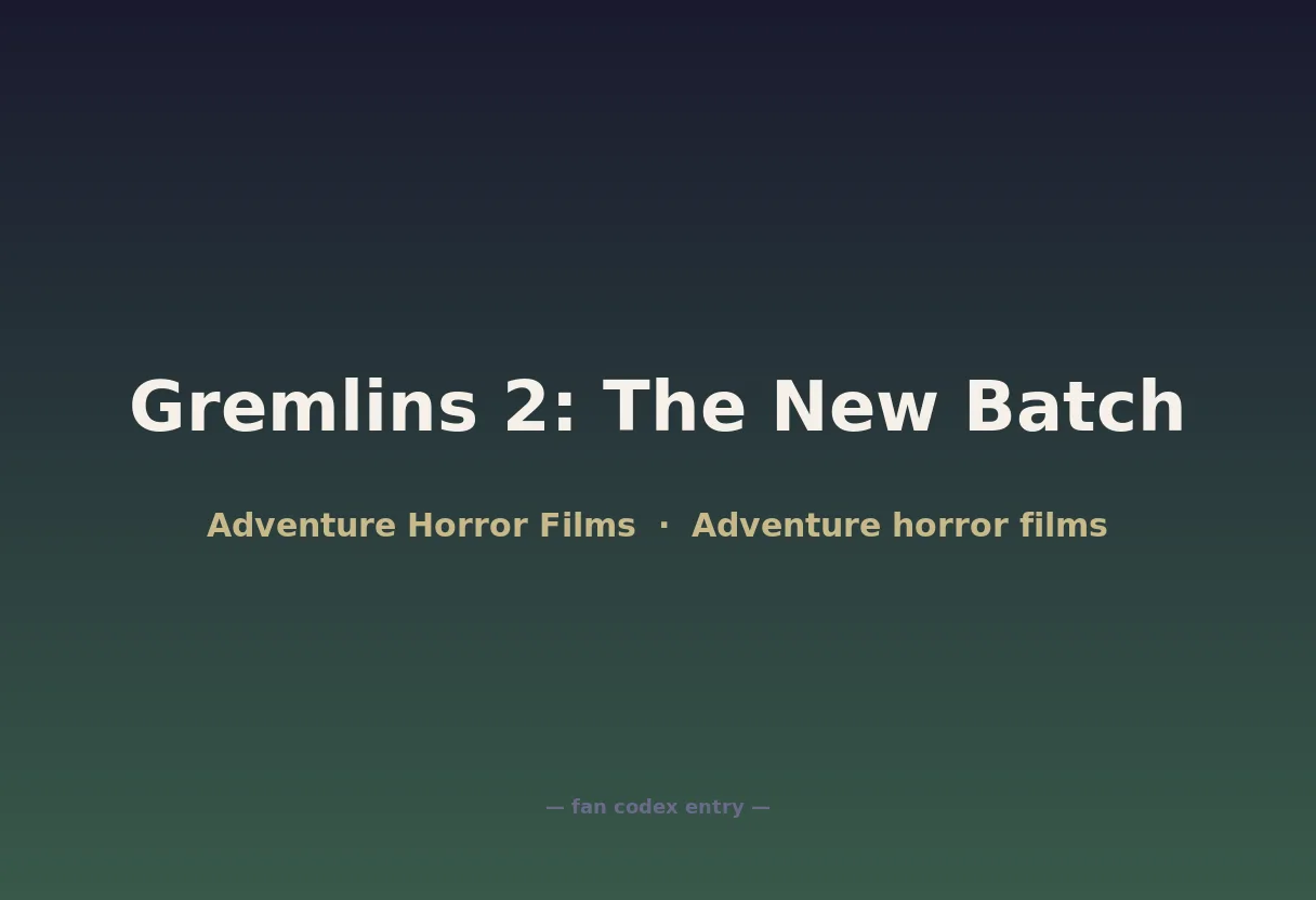 Gremlins 2: The New Batch