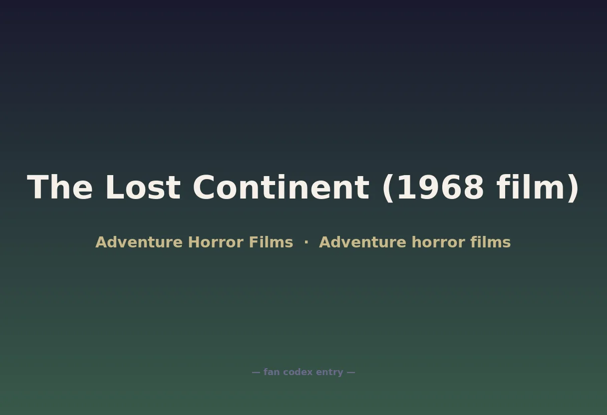 The Lost Continent (1968 film)