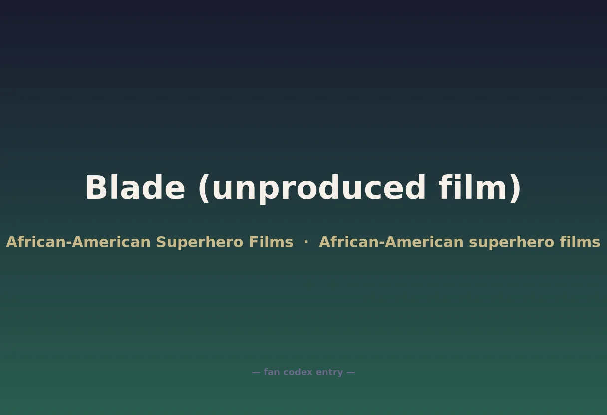 Blade (unproduced film)