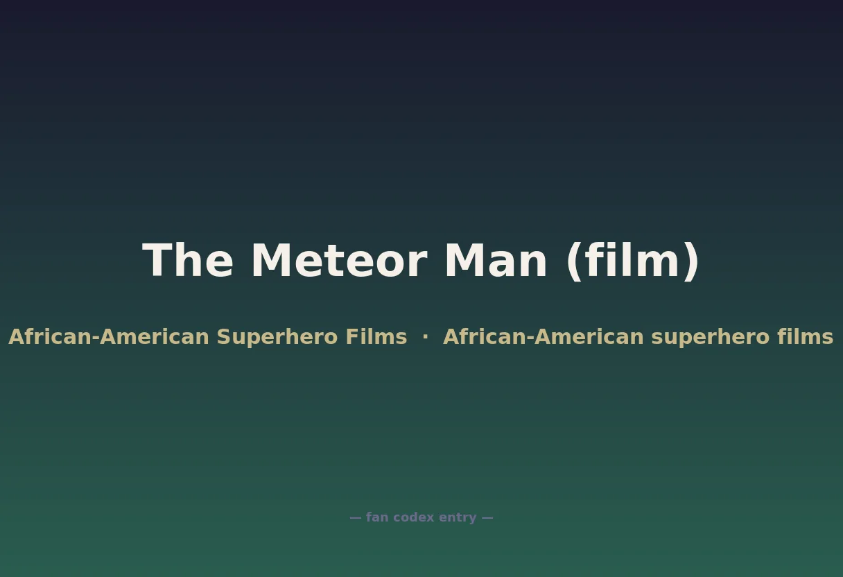 The Meteor Man (film)