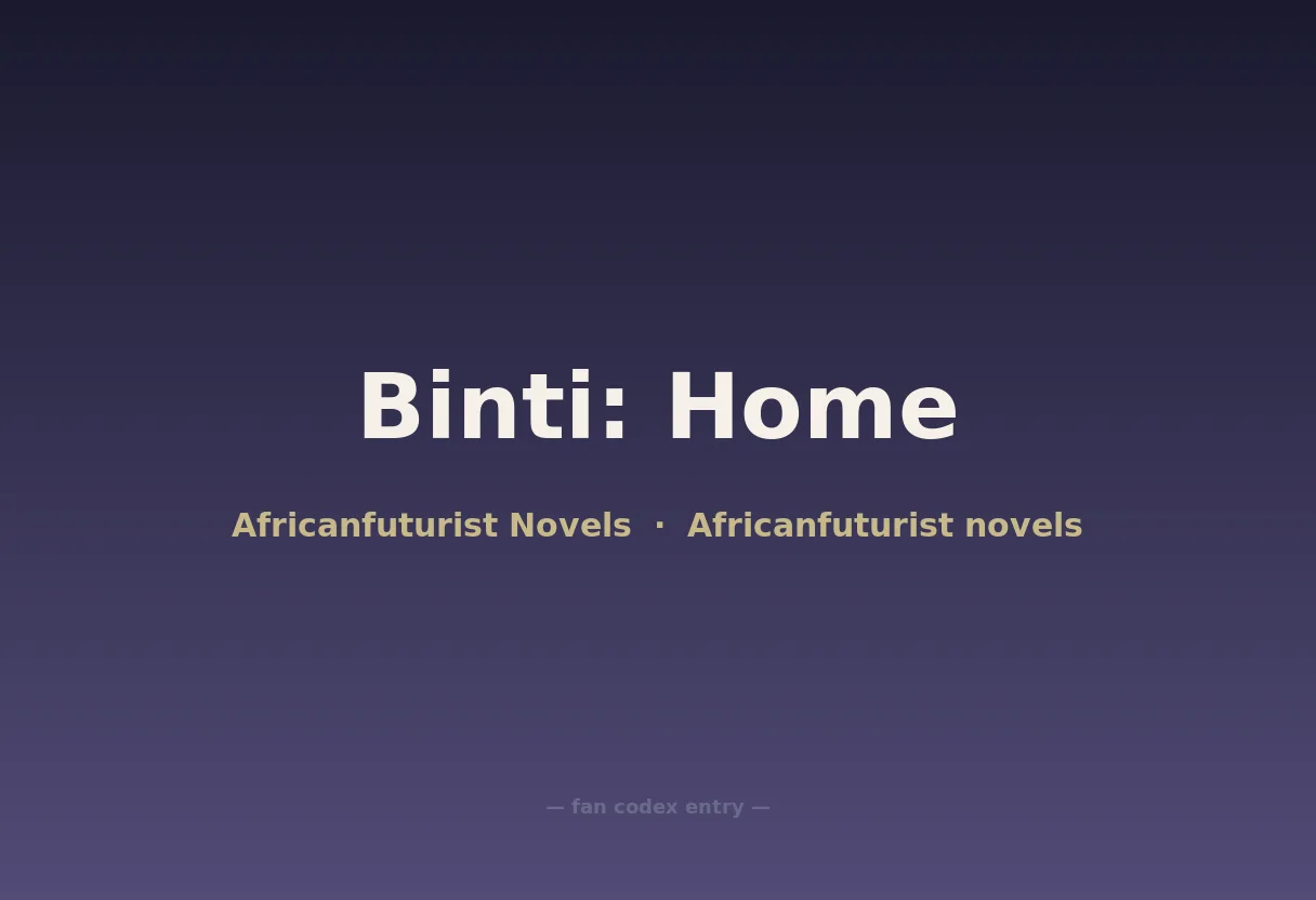 Binti: Home