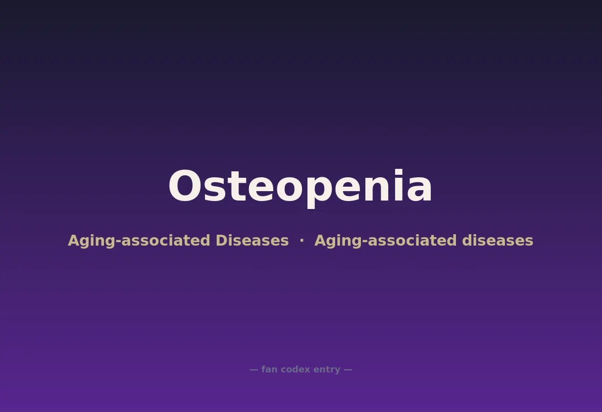 Osteopenia