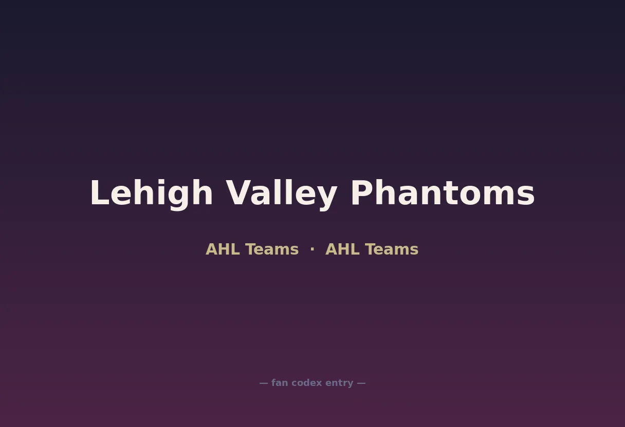 Lehigh Valley Phantoms
