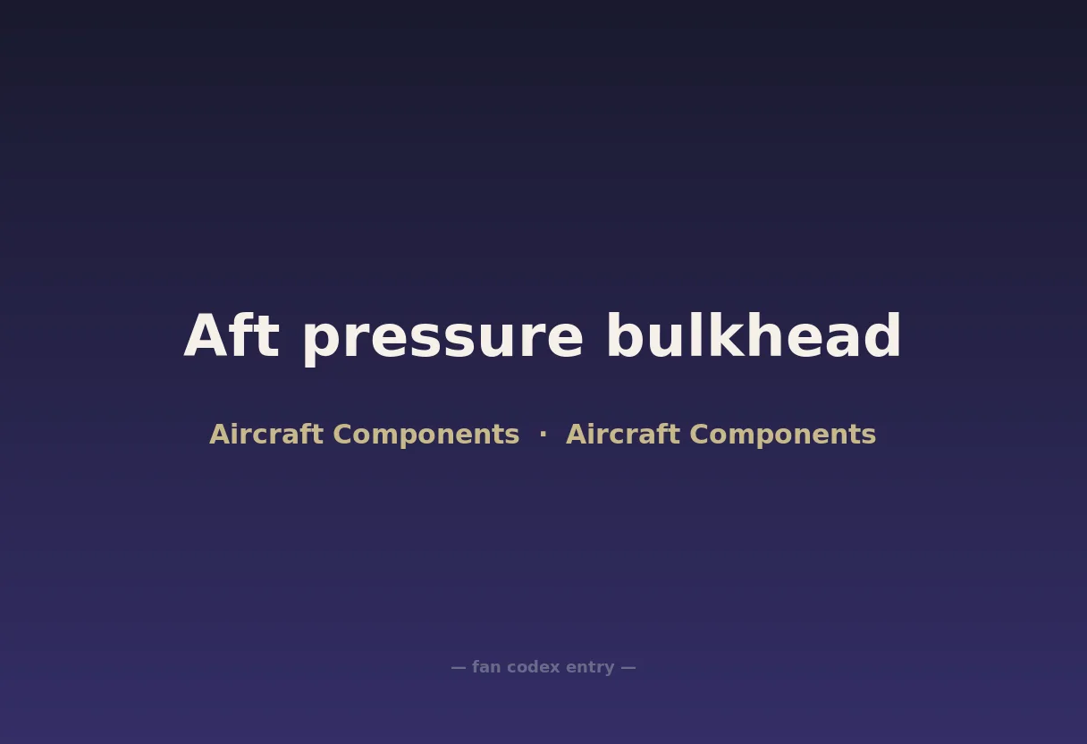 Aft pressure bulkhead