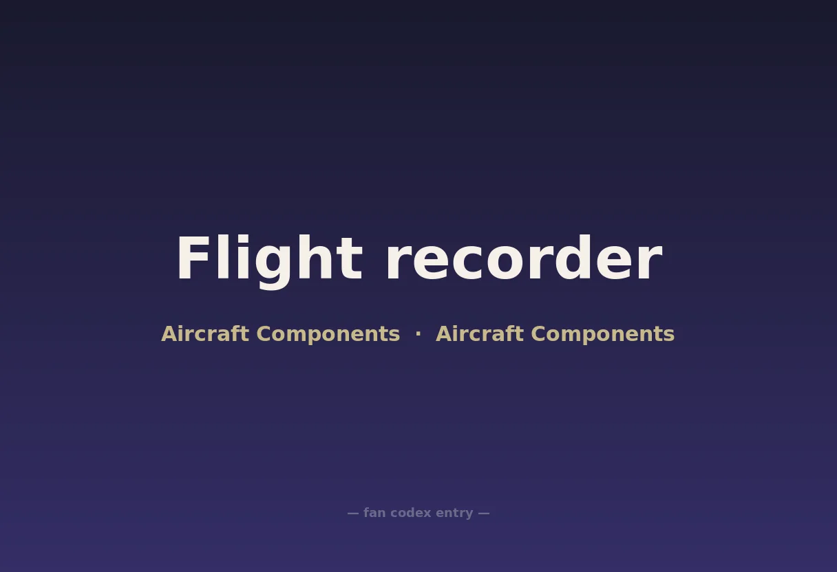 Flight recorder