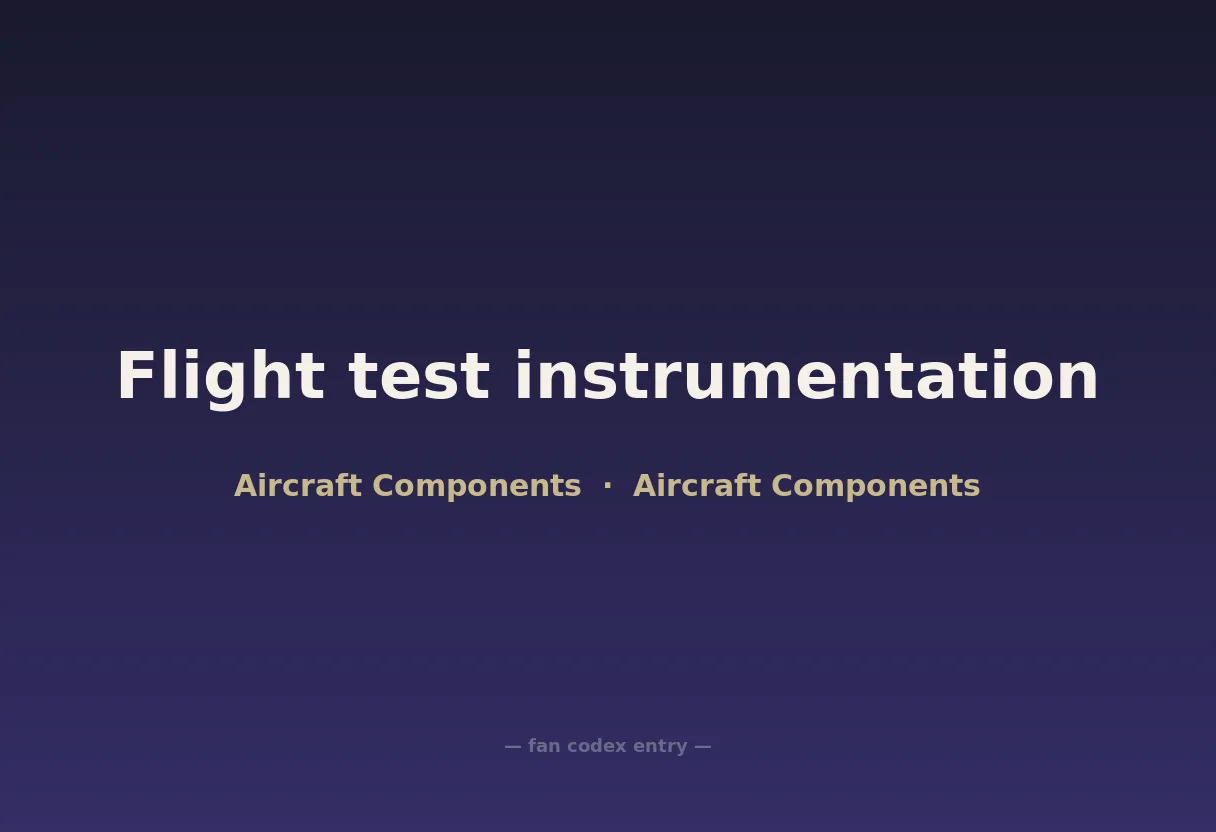 Flight test instrumentation