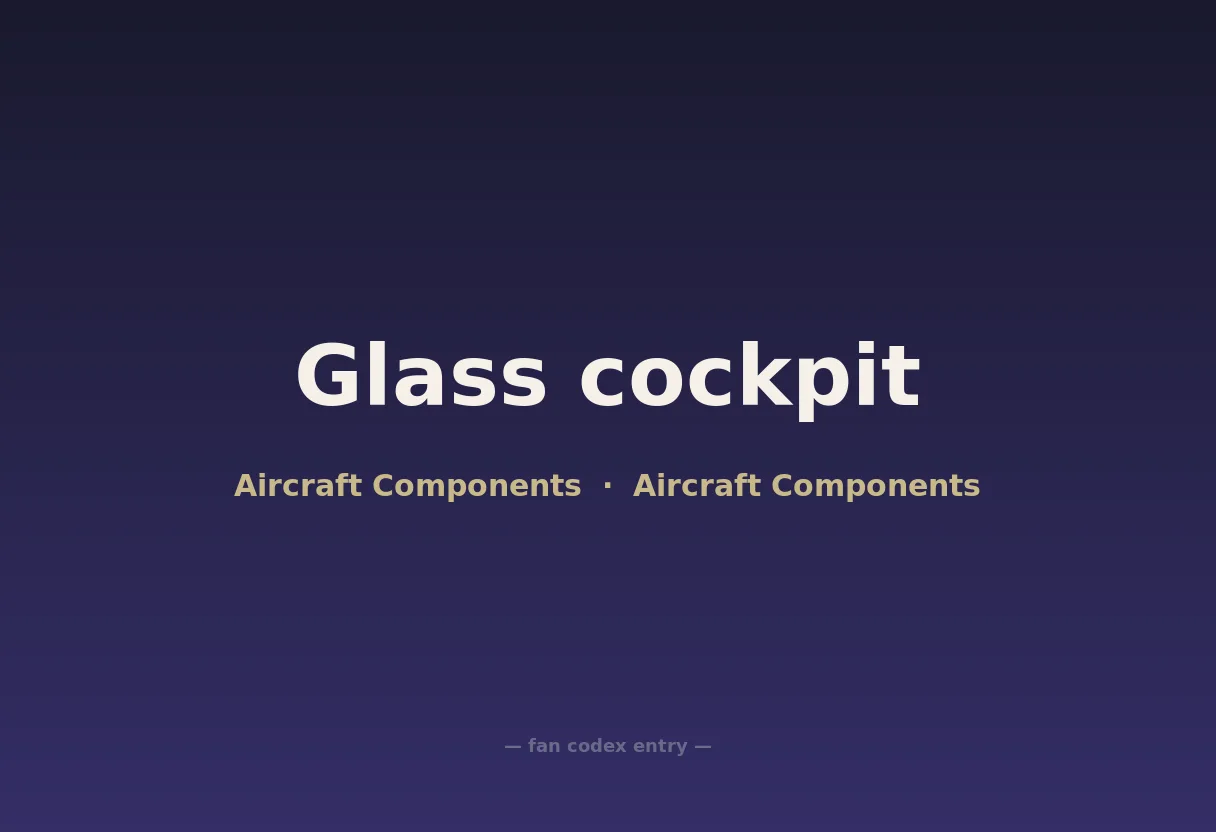 Glass cockpit
