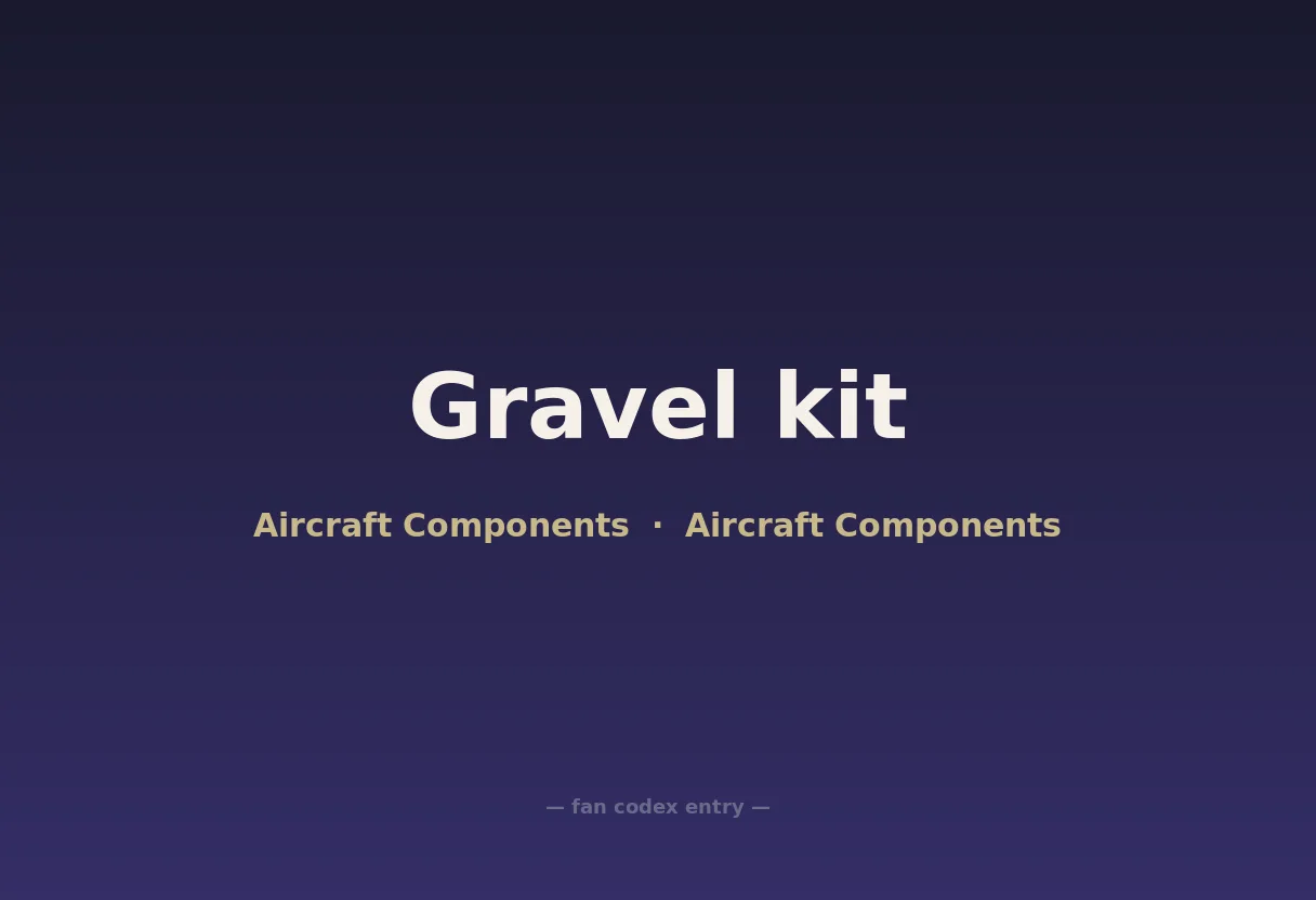 Gravel kit