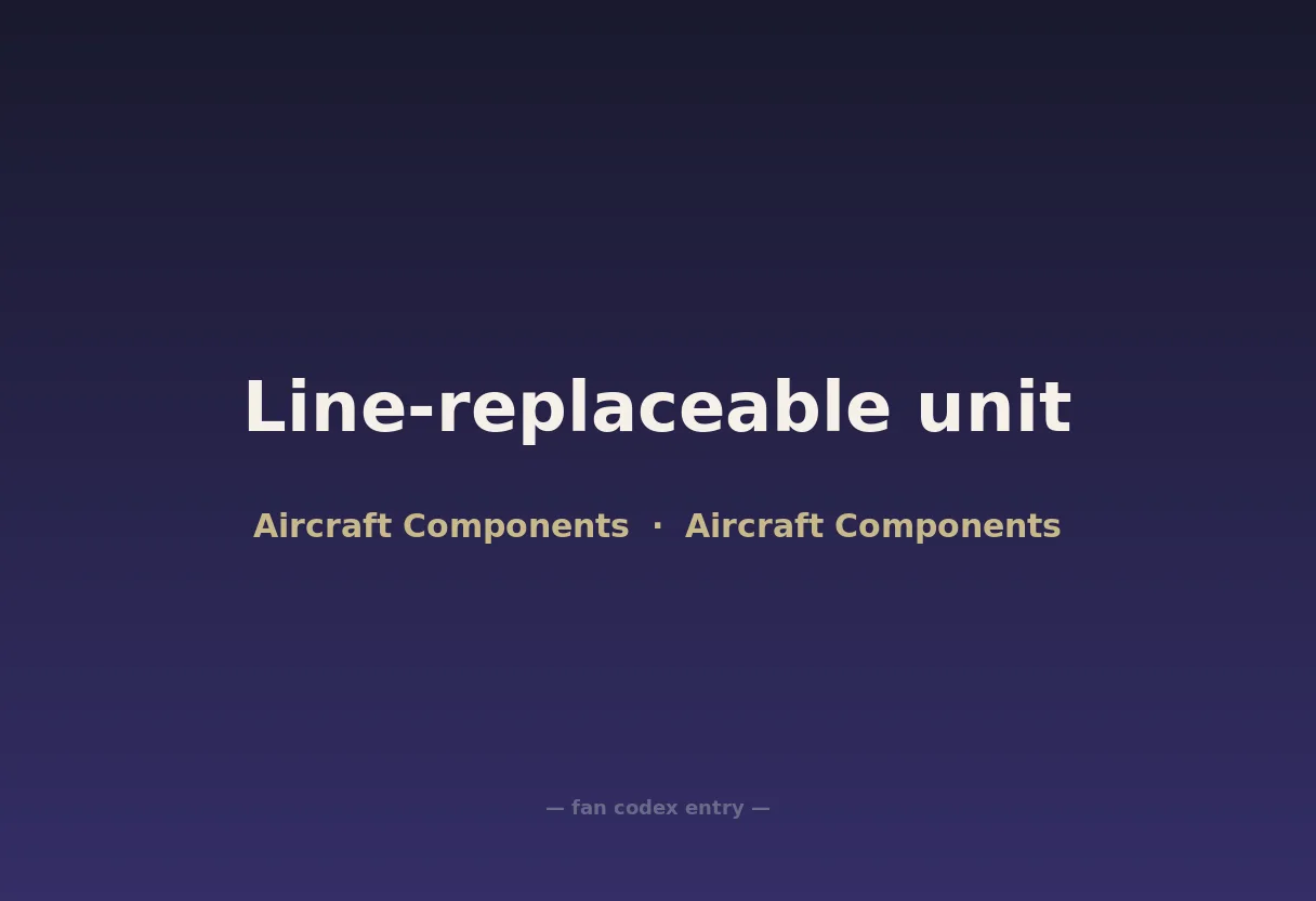 Line-replaceable unit