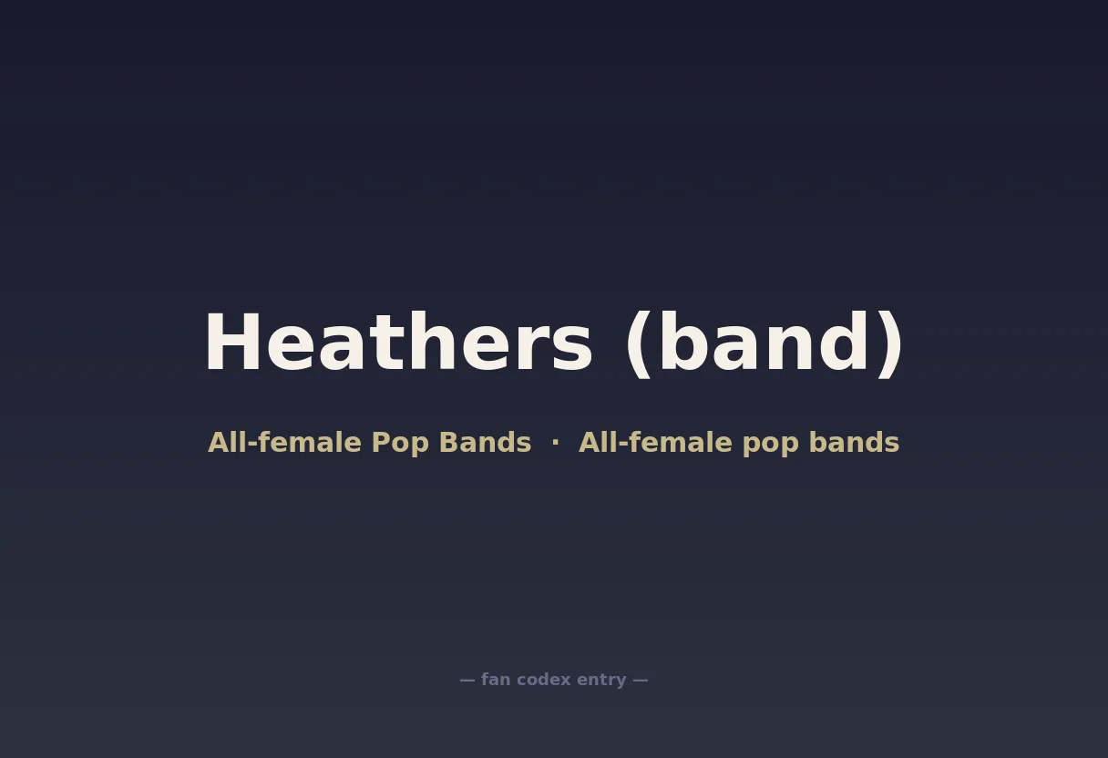 Heathers (band)