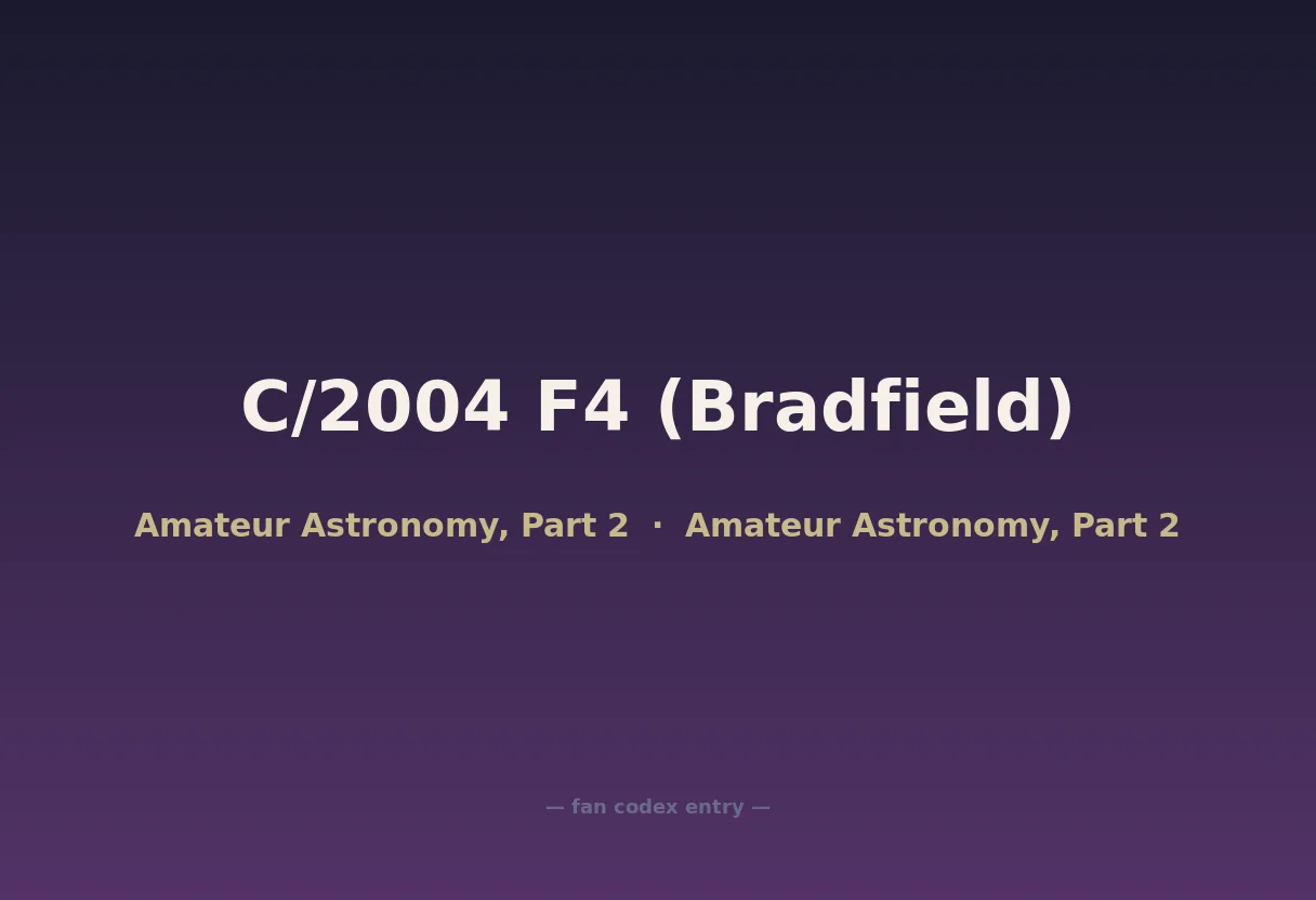 C/2004 F4 (Bradfield)