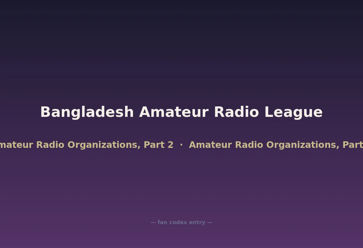 Bangladesh Amateur Radio League