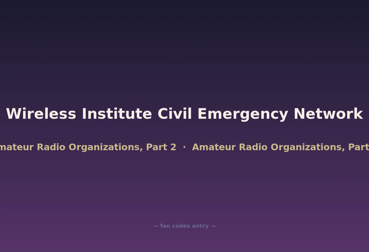 Wireless Institute Civil Emergency Network
