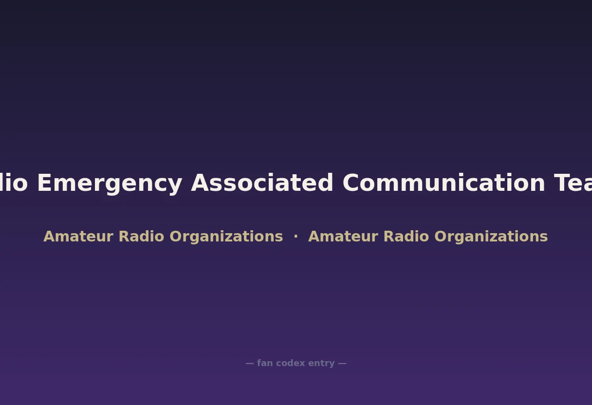 Radio Emergency Associated Communication Teams