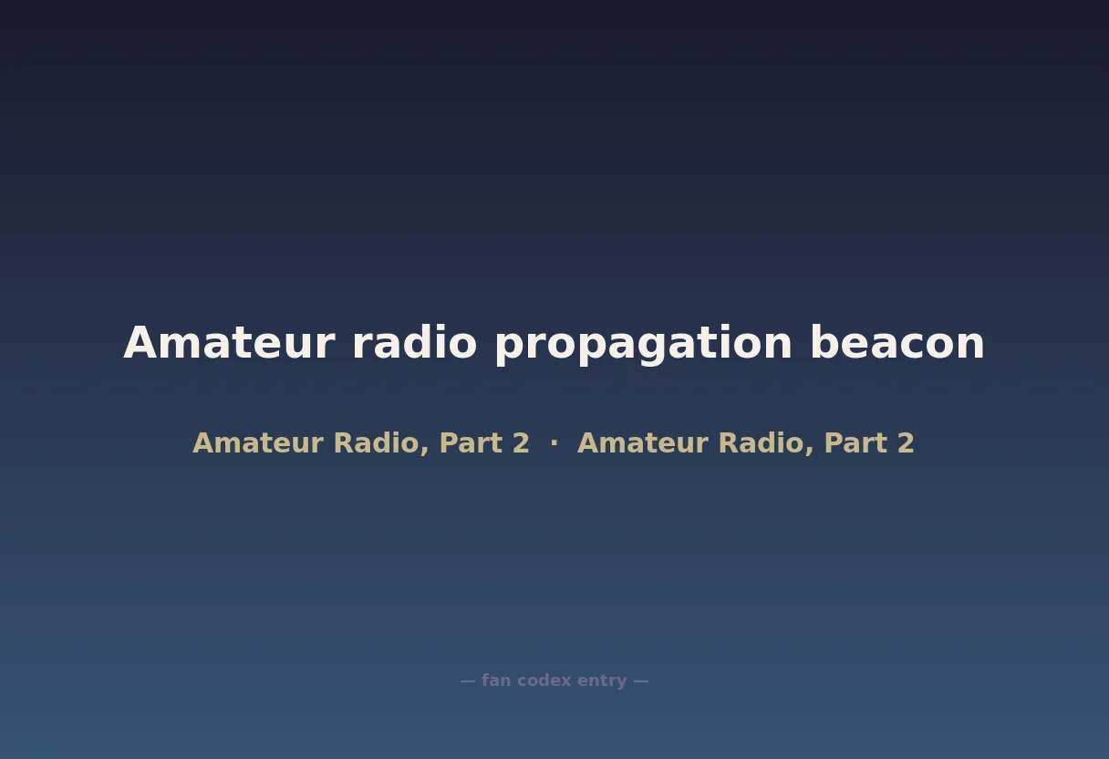 Amateur radio propagation beacon