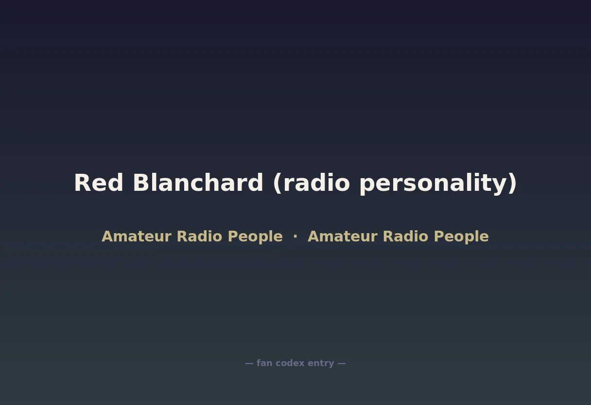 Red Blanchard (radio personality)