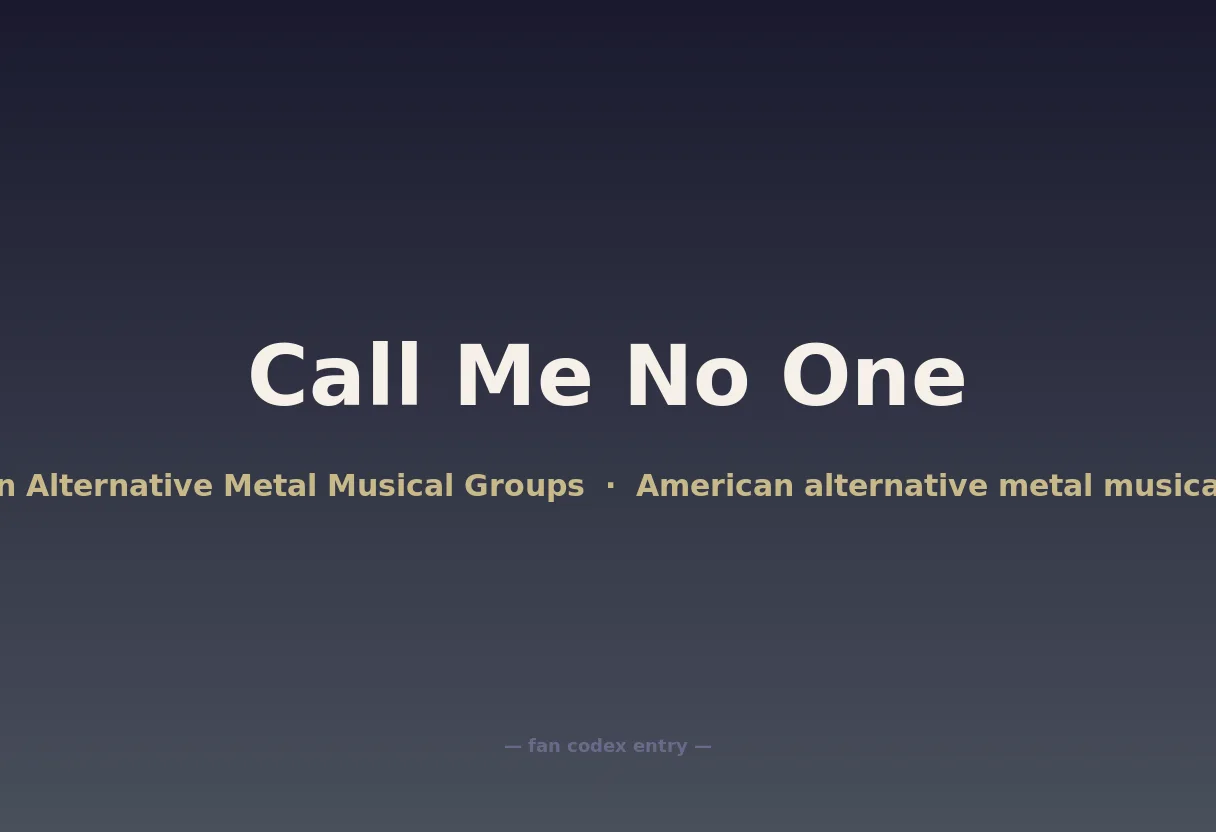 Call Me No One