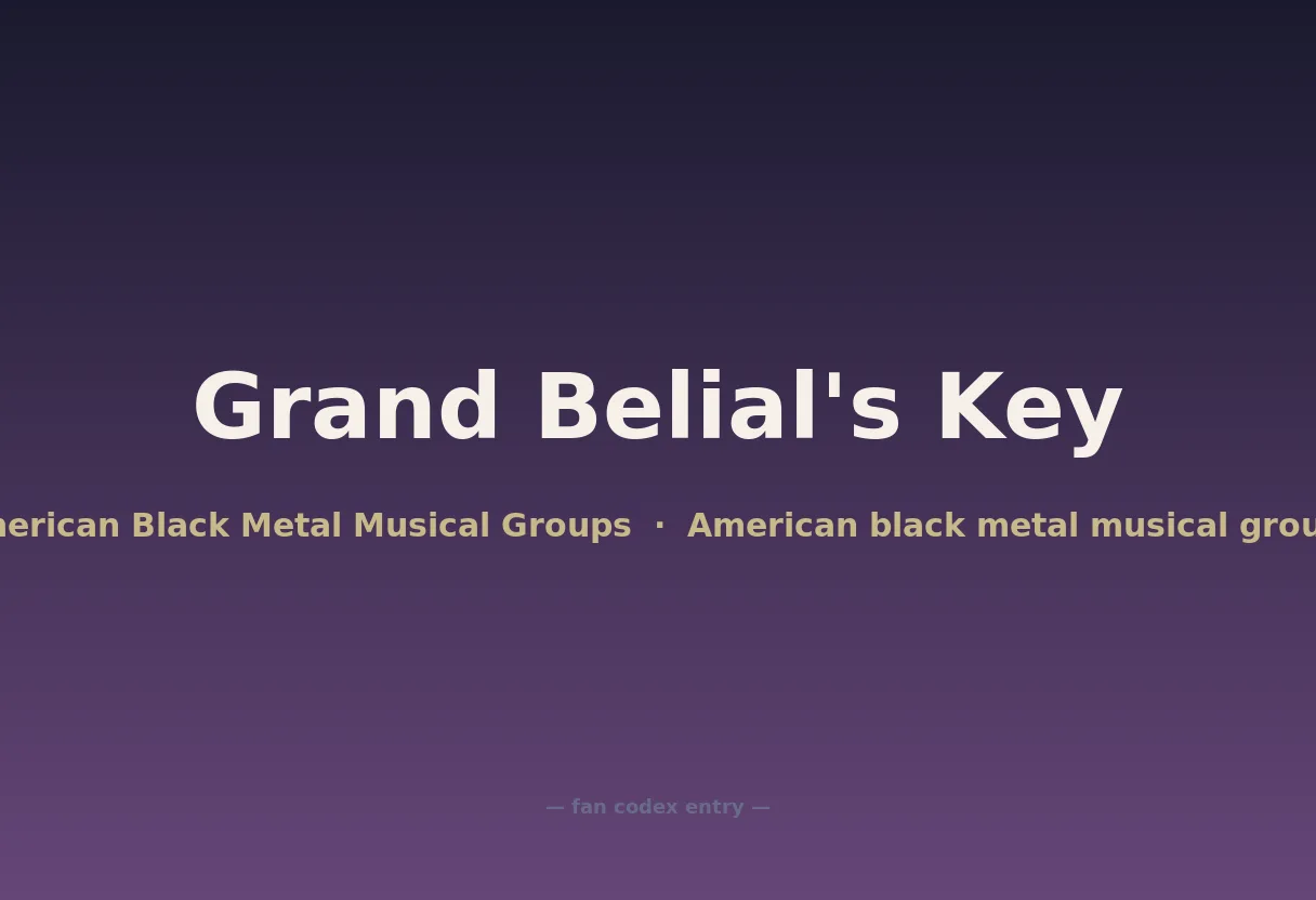 Grand Belial's Key