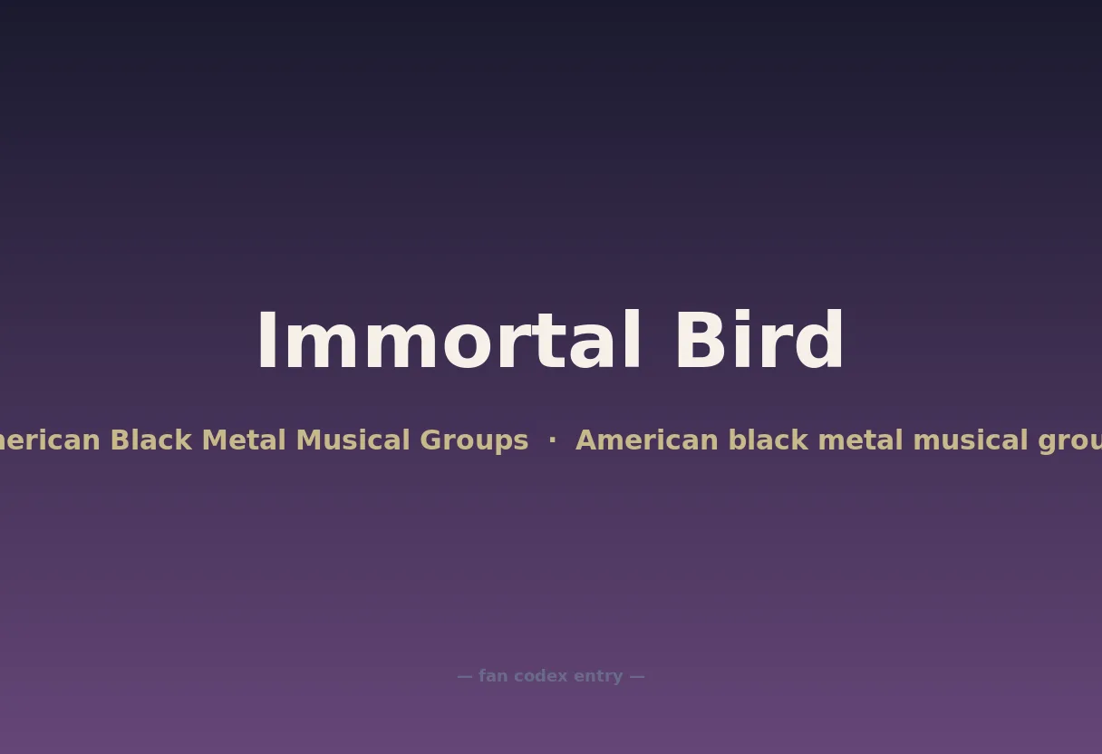 Immortal Bird