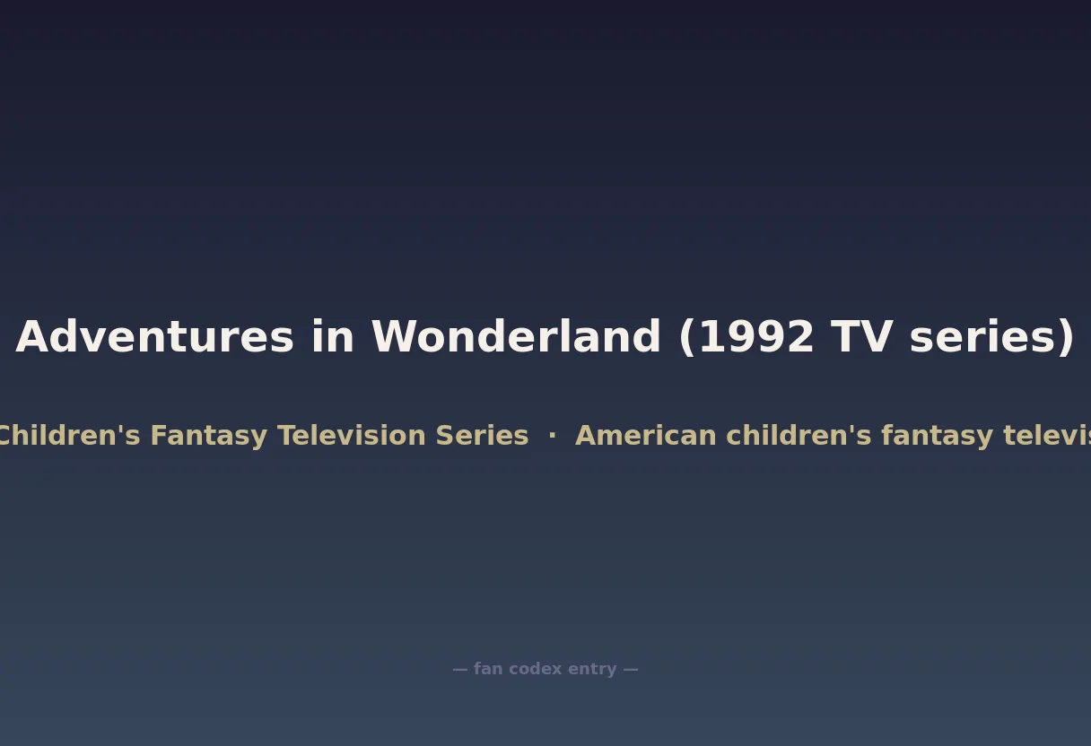 Adventures in Wonderland (1992 TV series)
