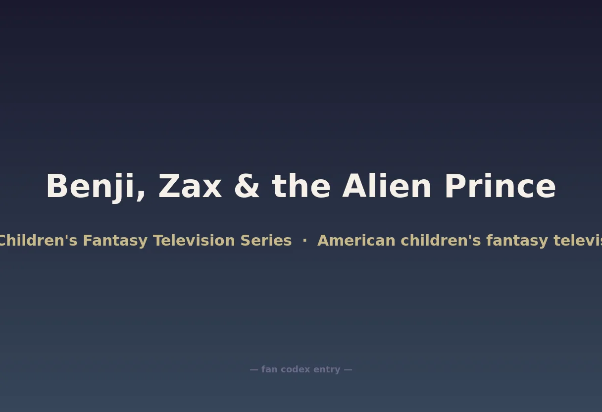Benji, Zax & the Alien Prince
