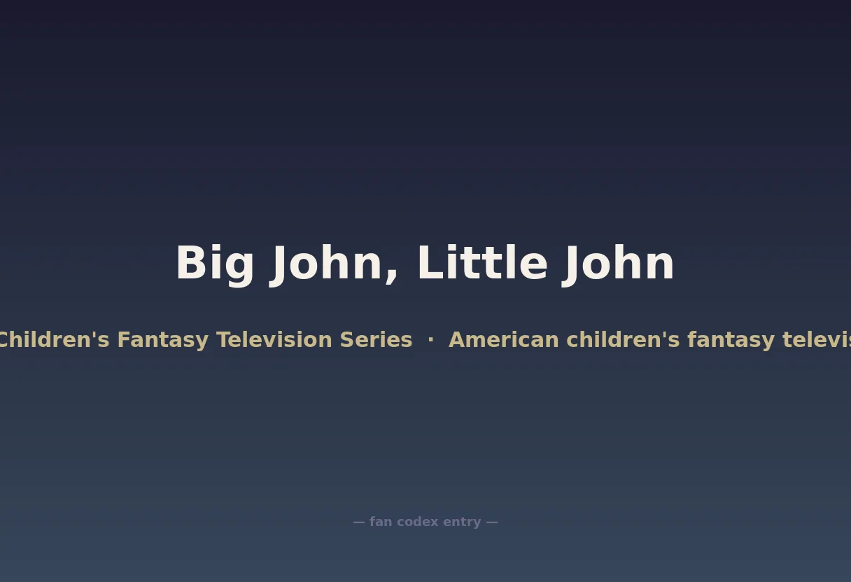 Big John, Little John