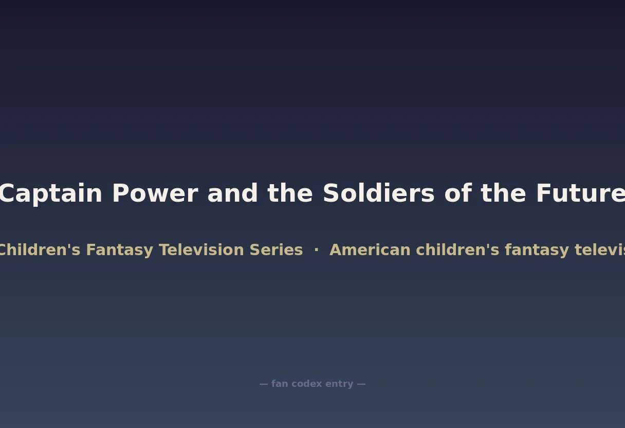 Captain Power and the Soldiers of the Future