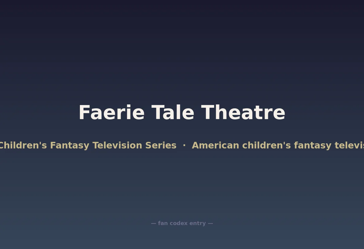 Faerie Tale Theatre