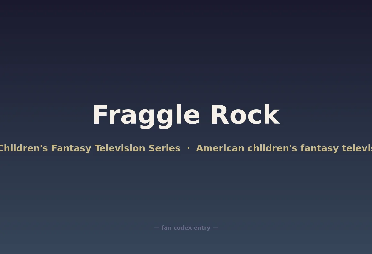Fraggle Rock